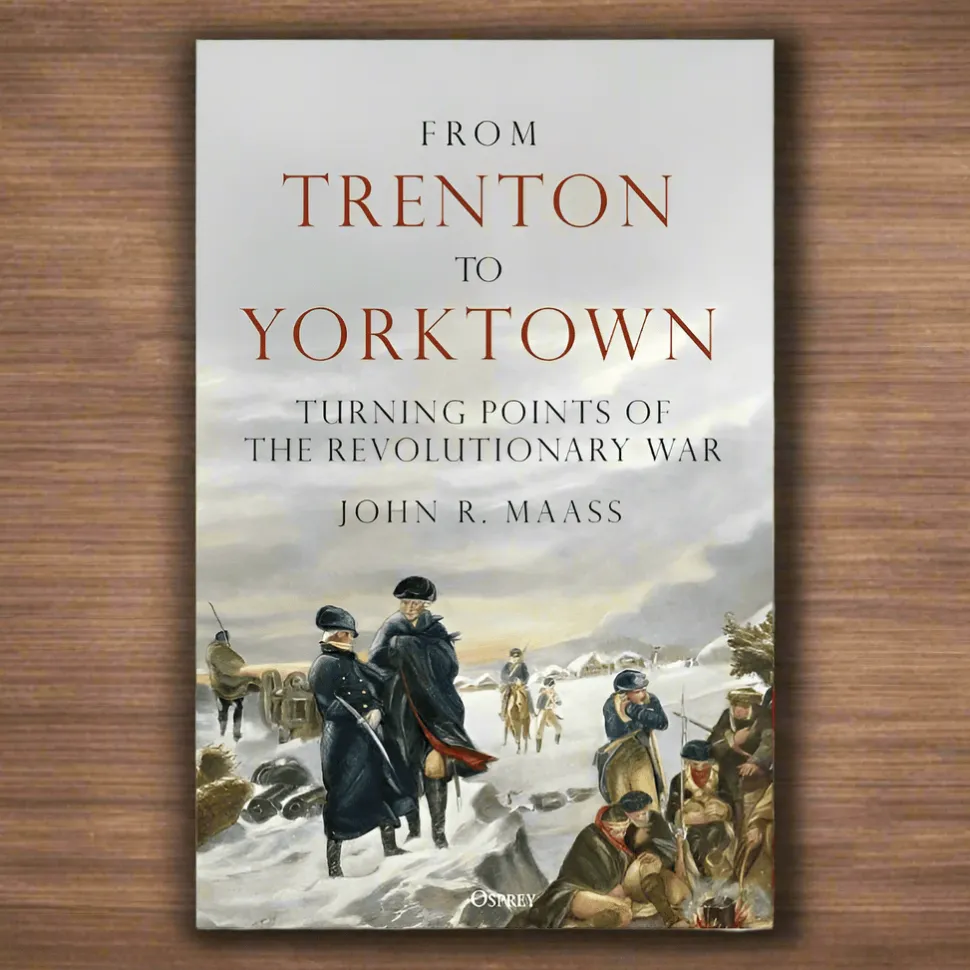 From Trenton To Yorktown