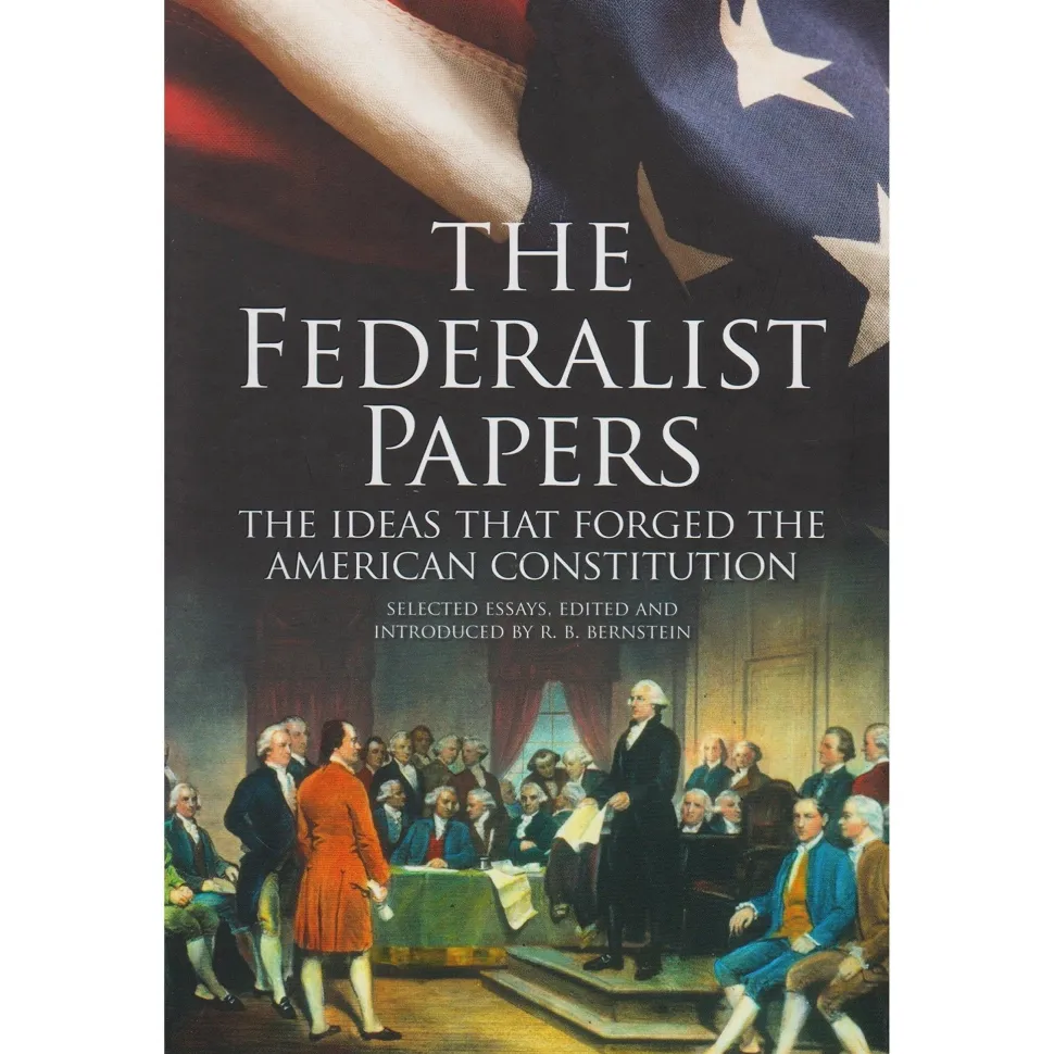 The Federalist Papers - Illustrated Edition