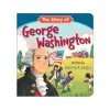 The Story of George Washington Board Book